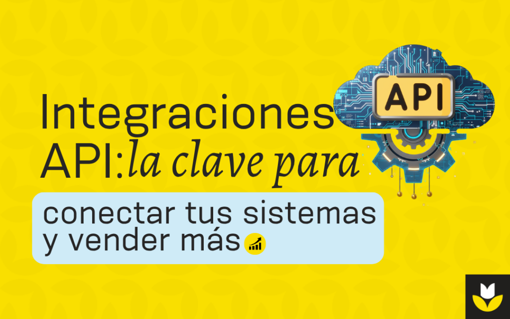 Integraciones API para conectar sistemas y aumentar conversiones web – IT2B Mallorca